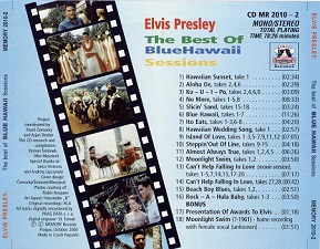 The King Elvis Presley, Back Cover / CD / The Best Of Blue Hawaii Sessions / 2010-2 / 2000